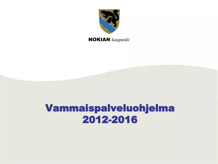vammaispalveluohjelma 2012 2016