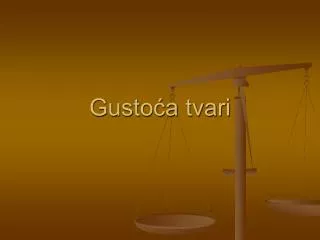 gusto a tvari