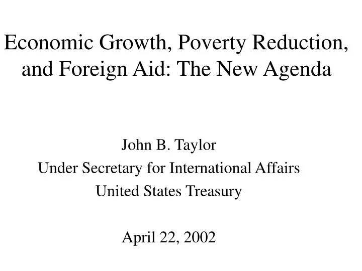 economic growth poverty reduction and foreign aid the new agenda
