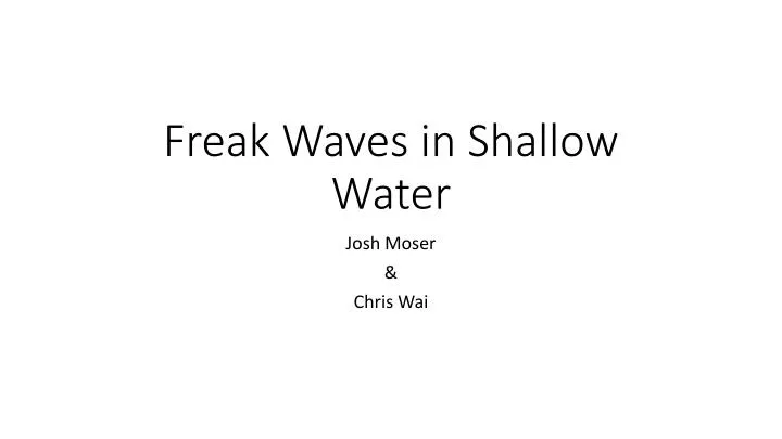 freak waves in shallow water