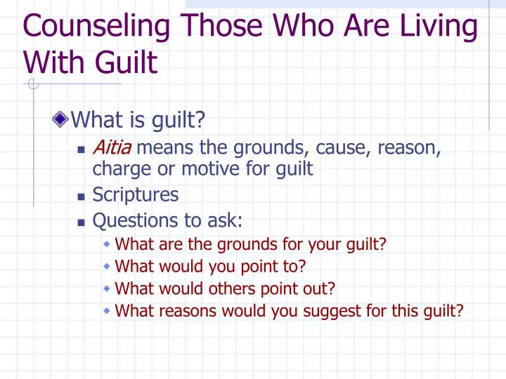counseling those who are living with guilt