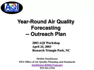 Year-Round Air Quality Forecasting -- Outreach Plan
