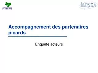 accompagnement des partenaires picards