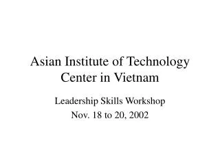 Asian Institute of Technology Center in Vietnam