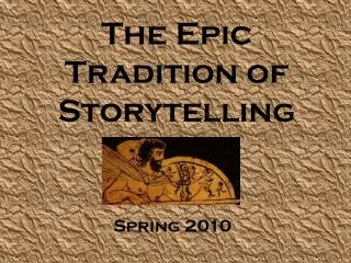 the epic tradition of storytelling