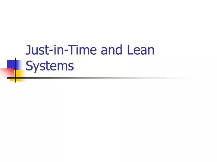 just in time and lean systems