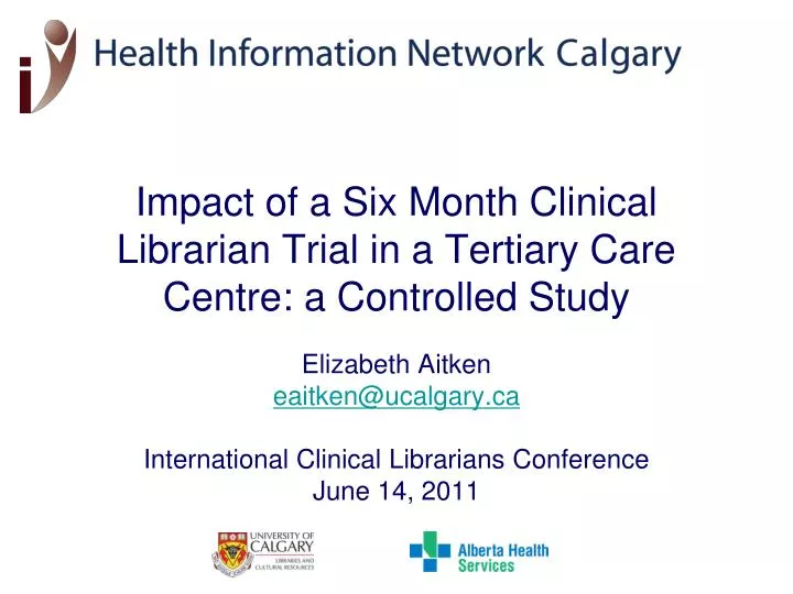 impact of a six month clinical librarian trial in a tertiary care centre a controlled study