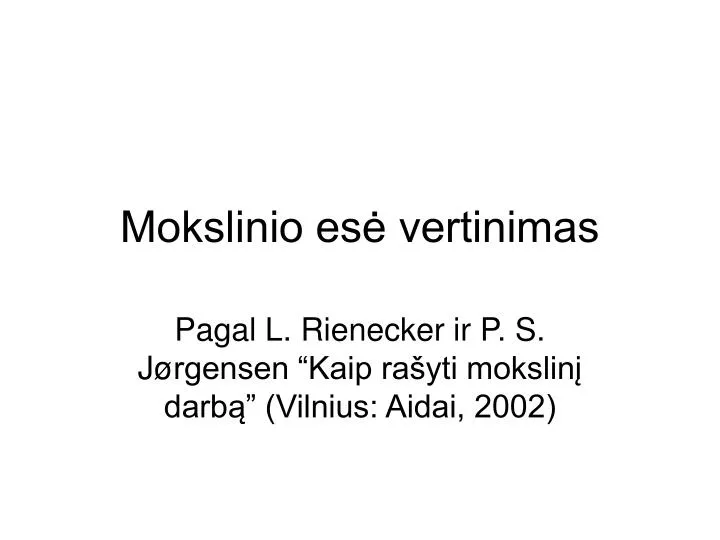 mokslinio es vertinimas