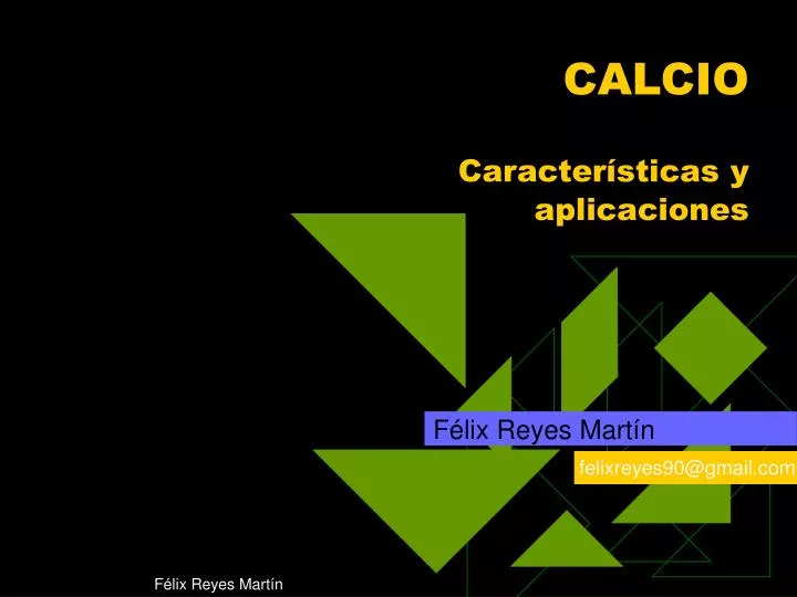 calcio caracter sticas y aplicaciones