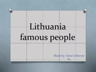 Lithuania famous people