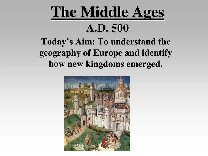 the middle ages a d 500