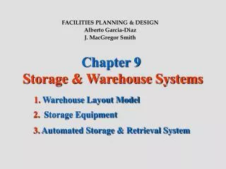 Chapter 9 Storage &amp; Warehouse Systems