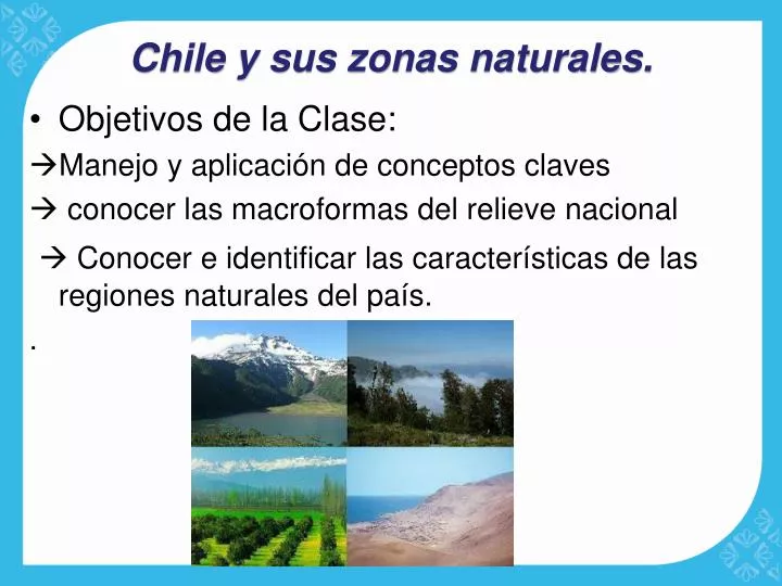 chile y sus zonas naturales