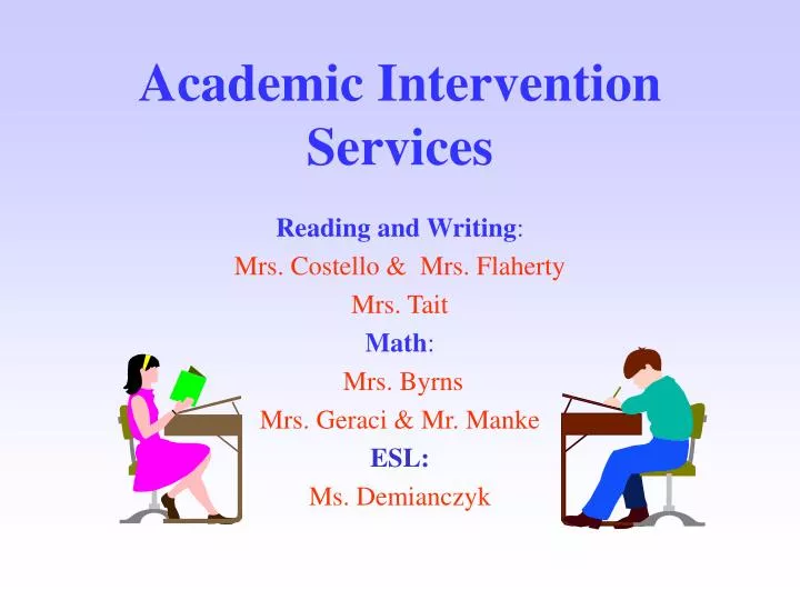academic intervention services