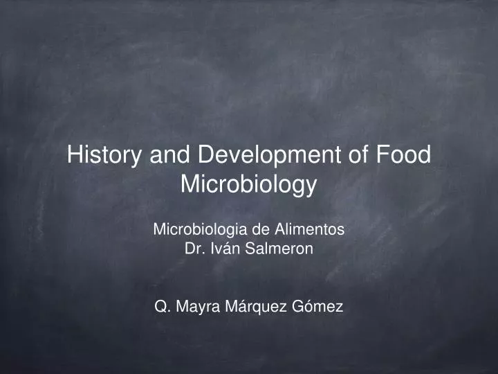 history and development of food microbiology