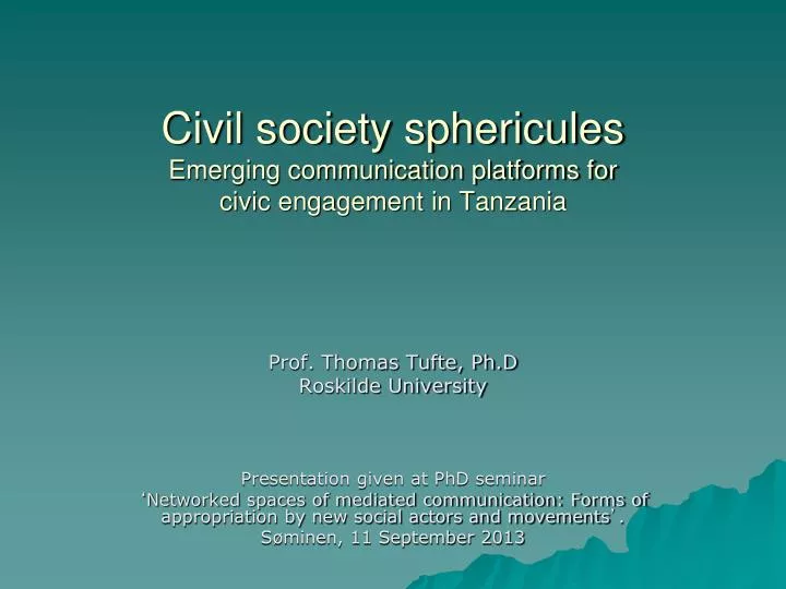 civil society sphericules emerging communication platforms for civic engagement in tanzania