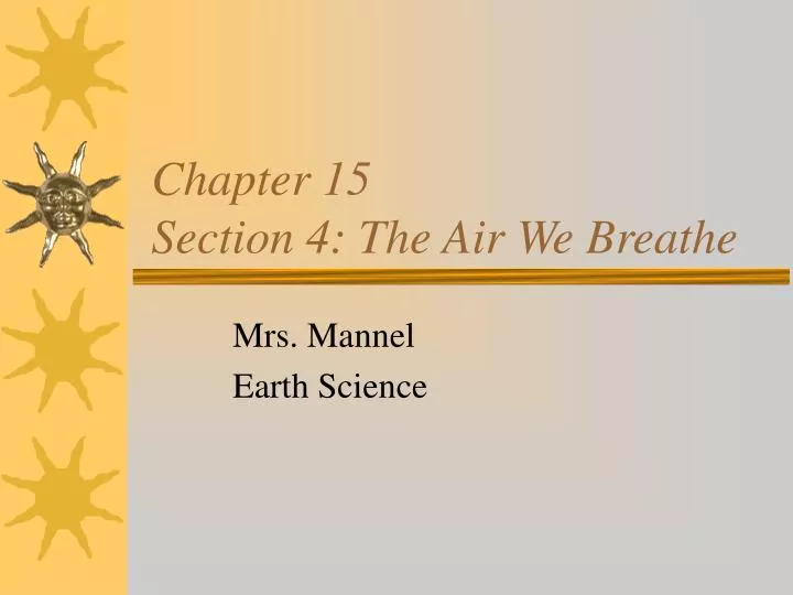 chapter 15 section 4 the air we breathe