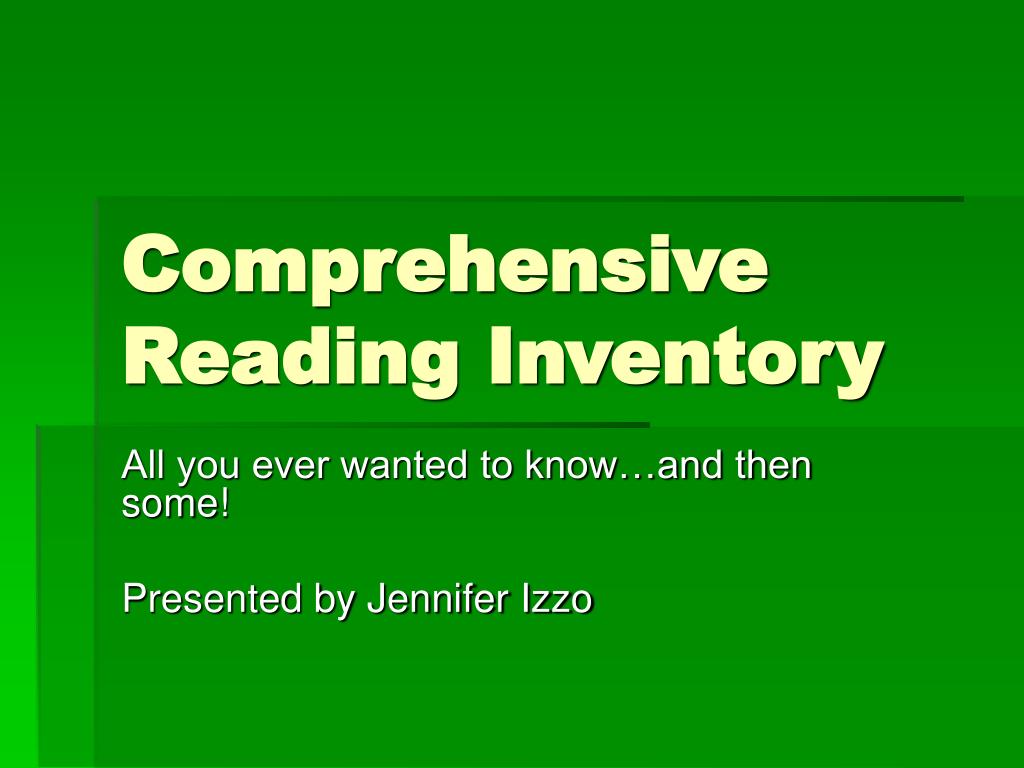 PPT - Comprehensive Reading Inventory PowerPoint Presentation, free ...