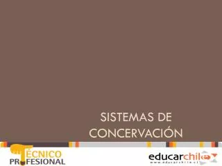 sistemas de concervaci n
