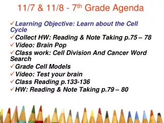 11/7 &amp; 11/8 - 7 th Grade Agenda