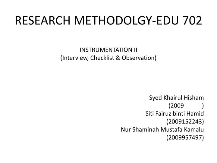 research methodolgy edu 702