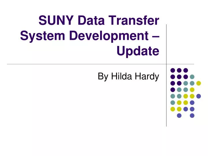 suny data transfer system development update