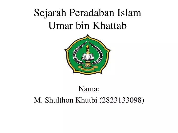 sejarah peradaban islam umar bin khattab