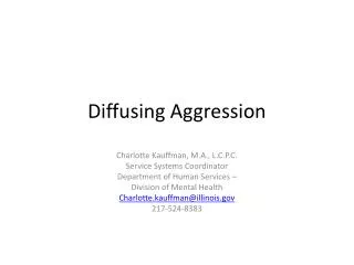 Diffusing Aggression