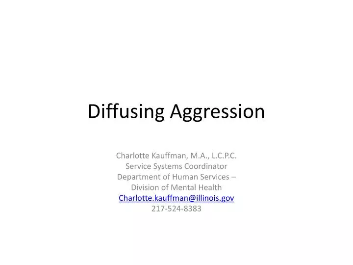 diffusing aggression