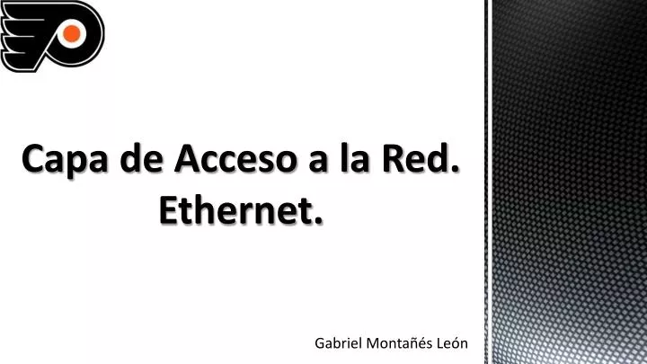 capa de acceso a la red ethernet