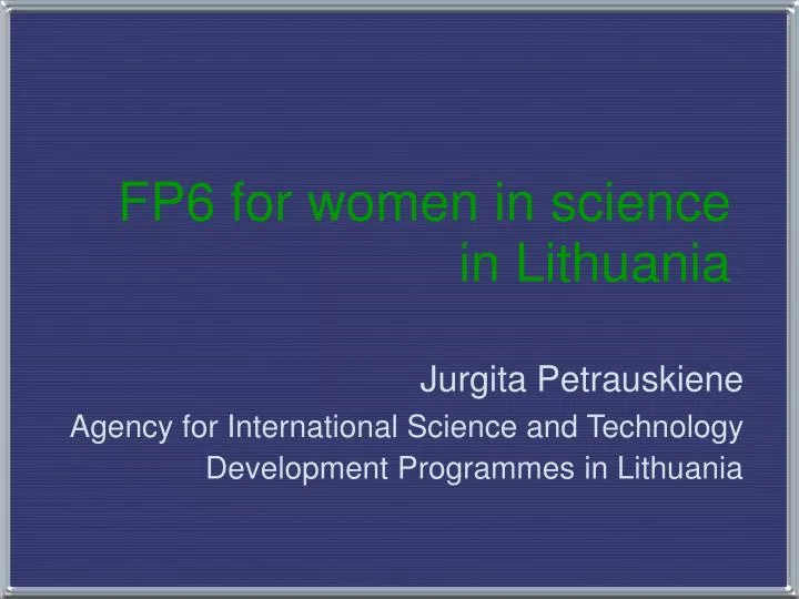 fp6 for women in science in lithuania