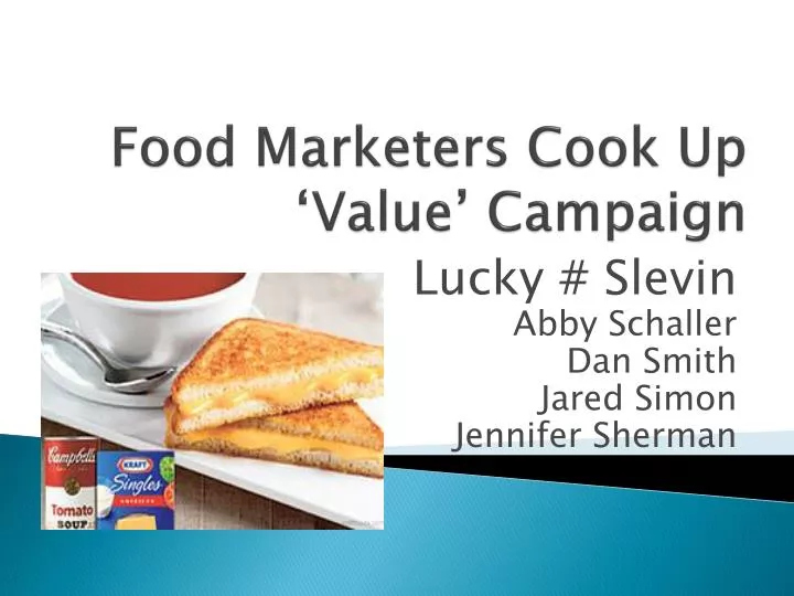 food marketers cook up value campaign