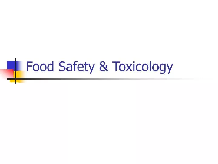 food safety toxicology