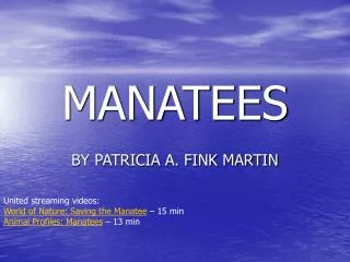 MANATEES