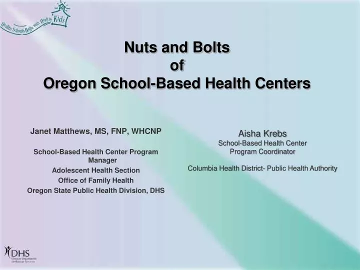 nuts and bolts of oregon school based health centers