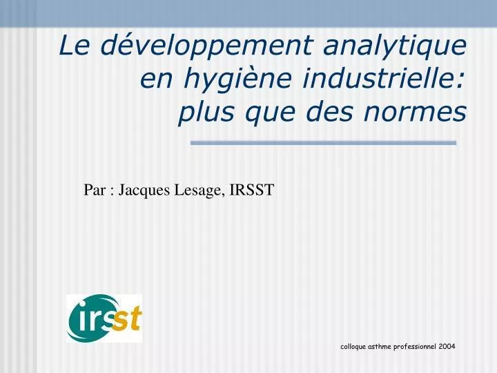 le d veloppement analytique en hygi ne industrielle plus que des normes