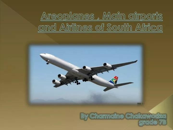 areoplanes main airports and airlines of south africa