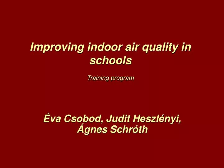 improving indoor air quality in schools t raining program