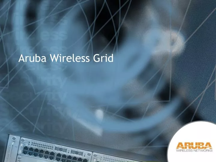 aruba wireless grid