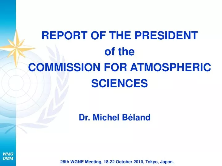 report of the president of the commission for atmospheric sciences