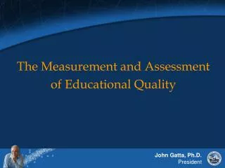 The Measurement and Assessment of Educational Quality