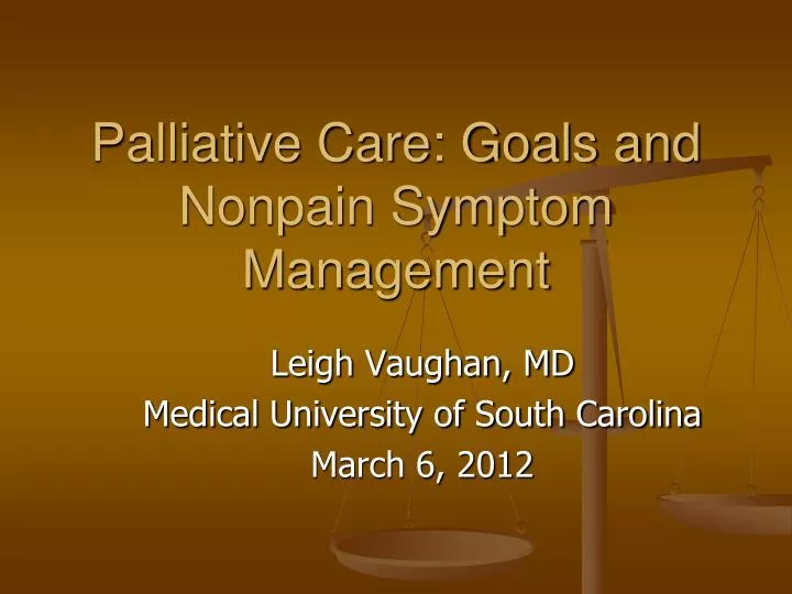 palliative care goals and nonpain symptom management