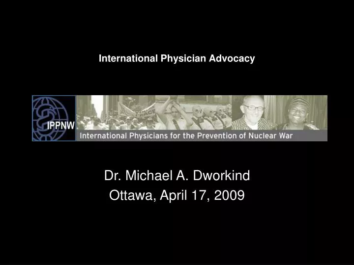 dr michael a dworkind ottawa april 17 2009