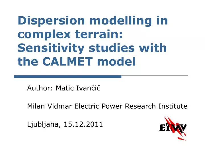 dispersion modelling in complex terrain sensitivity studies with the calmet model