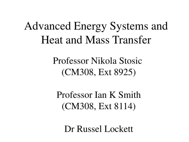 advanced energy systems and heat and mass transfer