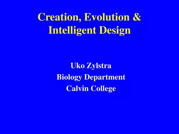 creation evolution intelligent design
