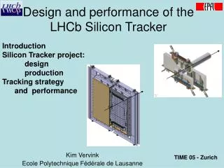 Design and performance of the LHCb Silicon Tracker