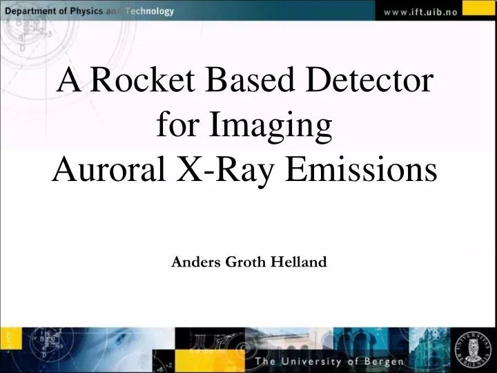 a rocket based detector for imaging auroral x ray emissions