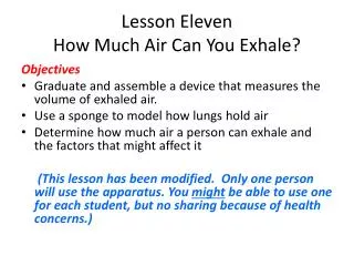 Lesson Eleven How Much Air Can You Exhale?