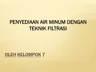 penyediaan air minum dengan teknik filtrasi
